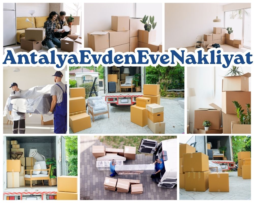 Antalya Saruhanlı Evden Eve Nakliyat